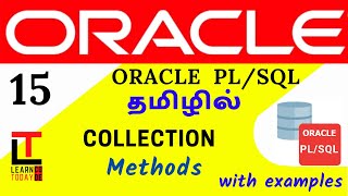 COLLECTION METHODS in PLSQL | Oracle PLSQL tutorial in TAMIL@learncodetodaytamil​