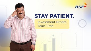 Patience is Key! Long Term vs Short Term Investing in Stocks | BSE India