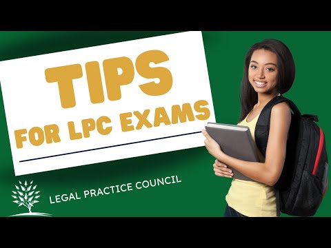 Tips for LPC Exams August 2024