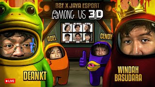 AMONG US 3D WINDAH BASUDARA JAYA ESPORTS & BALA BALA FAMILY VER.