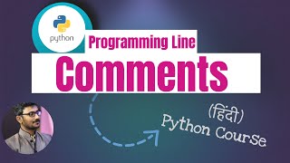 Python Comments In Hindi (Python Course In Hindi)