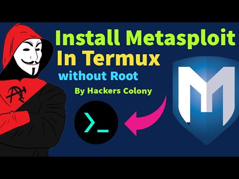 Termux - Install Metasploit in Termux (Without Root)by Hackers Colony