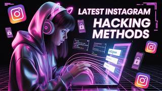 How Hackers Hack Instagram Account | 10 Latest Instagram Hacking Methods