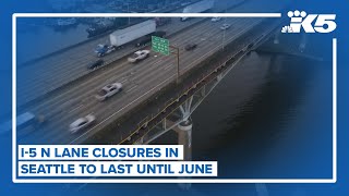 I-5 N lane closures in Seattle will last until June