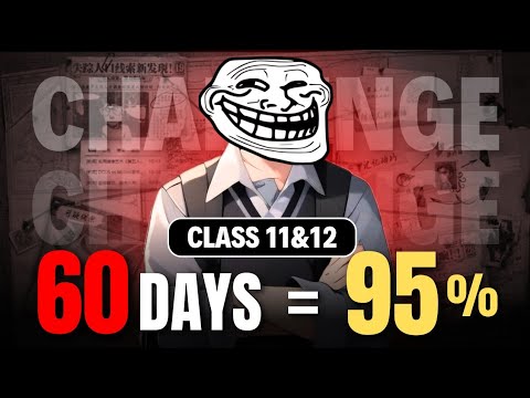 60 Days Comeback Plan🔥 | Class 11 & 12 Students Must Watch | Study Like a Topper