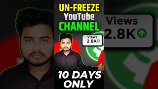 How To Unfreeze YouTube Channel | YouTube Channel Ko Unfreeze Kaise Kare | Part  5