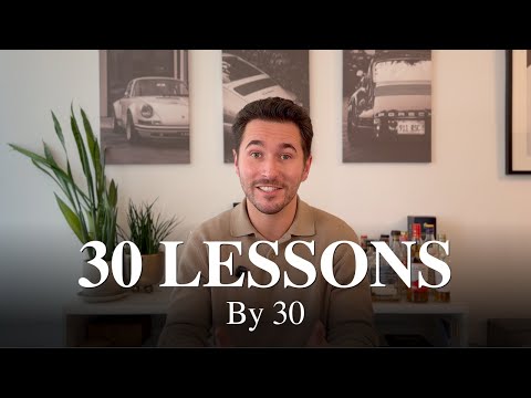 30 Life Lessons I Learned by 30