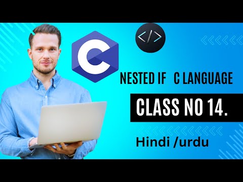 How To use Nested IF statement in C program|nested selection in C|nested if in C|master class 14