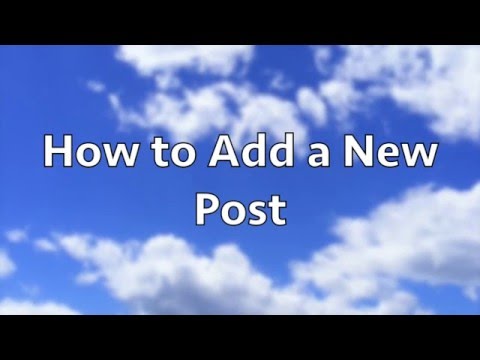 How to Add a New Post in WordPress
