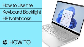 How to Use the Keyboard Backlight for HP Notebooks | HP Support