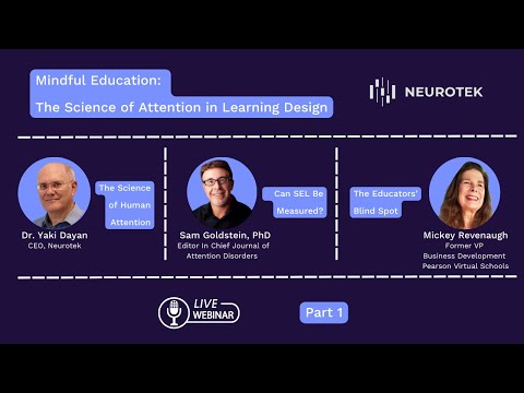 Mindful Education: The Science of Attention in Learning Design | Part 1