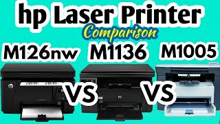 hp laser printer M126nw  VS  M1136  VS  M1005: Review & Comparison- Best Laser Printer in India 2020