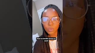 How to handle stress at work- tips for healthcare leaders