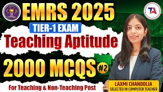 EMRS 2025 | Teaching Aptitude 2000 Most Expected Questions 🔥Part 2 For Teaching & Non-Teaching Posts