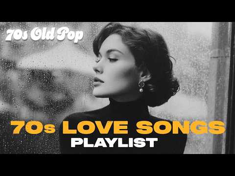 70s Love Songs Playlist 💿 | Nostalgic Soft Pop & Ballads Mix | Vol.16 | Popsie