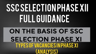 #ssc  #sscselectionpostanalysis #sscselectionphase12 #sscanalysis #sscnotification