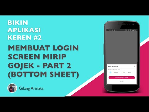 Bikin Aplikasi Keren : Membuat Login Screen Seperti Gojek (Bottom Sheet) : Part 2