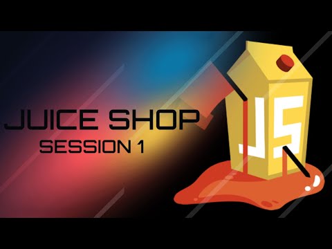 OWASP Juice Shop - Session 1