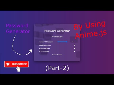 🔥🔥 Glassmorphic Password Generator Using AnimeJs | VannilaTiltJs + AnimeJs combination 🔥🔥(Part -2)