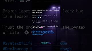 Your logic ≠ their output. Run your own script. #SyntaxOfLife #Shorts #TechMotivation
