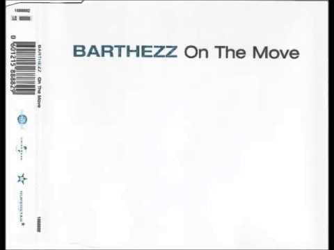 Barthezz - On The Move (Original Mix)