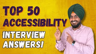 50 Accessibility Interview Questions You MUST Know to Get Hired