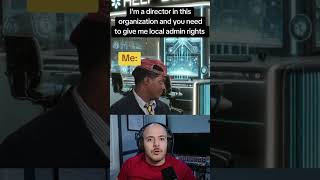 The problem with local administrator access on a computer #itindustry