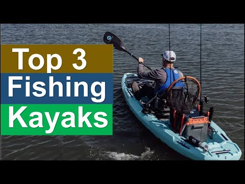 Best Fishing Kayaks Top 3 2025
