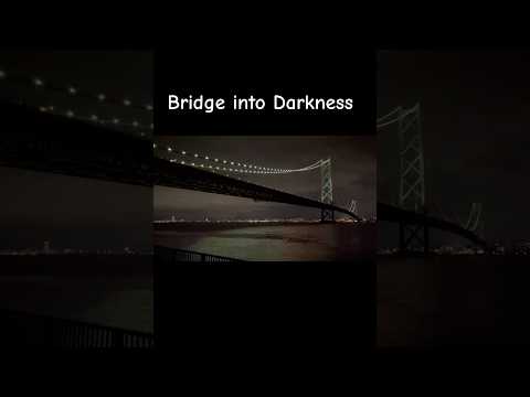 Akashi-Kaikyo Bridge Lights Turn Off｜Rare Light-Out Moment Captured