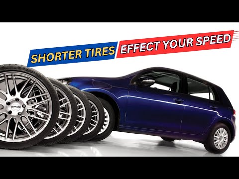 Why Shorter Tires Can or Break Your Speed