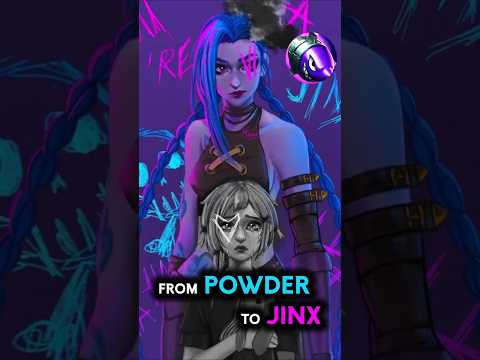 Jinx : From POWDER to JINX - League of Legends