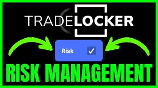 How To USE TradeLocker Risk Management (QUICK & EASY) 2026