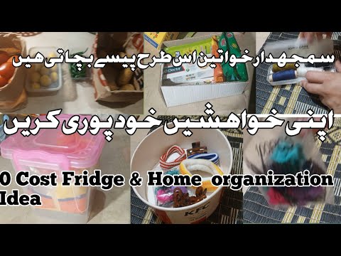 Kitchen, Fridge & Home Organization Idea || Tips To Save Money || Habits To Improve Life style ||