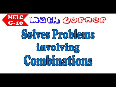 Solving Problems Involving Combination