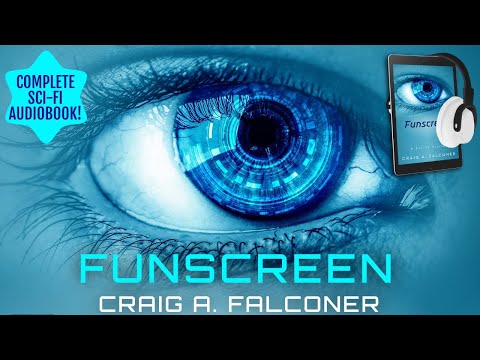 Funscreen (Complete sci-fi audiobook, unabridged)