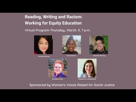 WVR March Program: Reading, Writing, and Racism: Working for Equity Education
