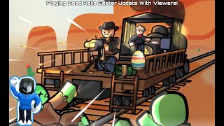 [LIVE] Roblox Dead Rails Easter Update With Viewers!