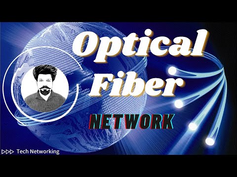 optical fiber Network | how to Work  Internet | ऑप्टिकल फाइबर नेटवर्क क्या है TechNetworking TNS