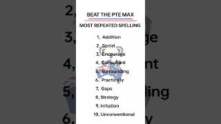 Most Repeated Spellings in pte exam 2025 | Most Repeated Spellings in pte exam 2025 #beattheptemax