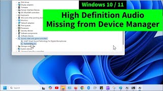 High Definition Audio Missing from Device Manager | How to FIX | Windows 10/11