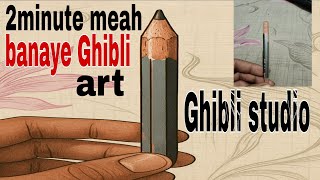 Ghibli Animation Kaise Banaye? | Studio Ghibli Jaisa Animation Banane Ka Tarika