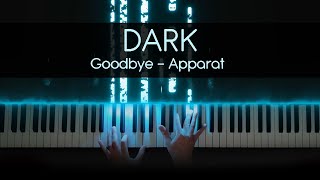 Dark (Netflix) Theme Song - Goodbye - Apparat (Piano Version)