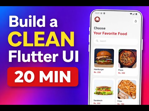 Build a Clean Flutter UI in Under 20 Minutes