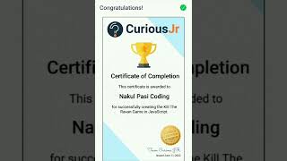 certificate for the Kill The Ravan Gane in Javascript | #short #viral #curiousjr #coding #javascript