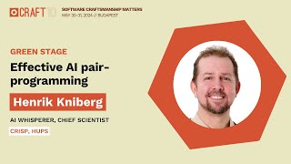 Effective AI pair-programming - Henrik Kniberg | Craft Conference 2024