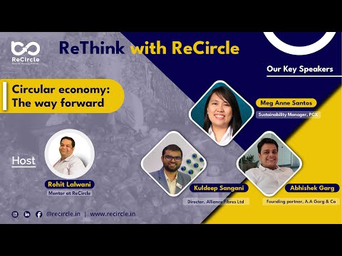 ReThink with ReCircle - Circular Economy, The Way Forward