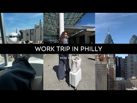 Come along with me to my very first work trip in Philadelphia!