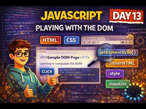 JavaScript DOM Manipulation – Revisiting HTML, CSS & getElementById Explained