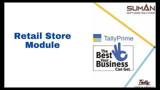 Retail Store Module || Tally Customization || TDL #sumansoftwaresolutions #TallyPrimeTDL