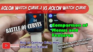 Comparison of AOLON Watch Curve 3 Smartwatch VS AOLON Watch Curve Smartwatch - Menus and Features 
